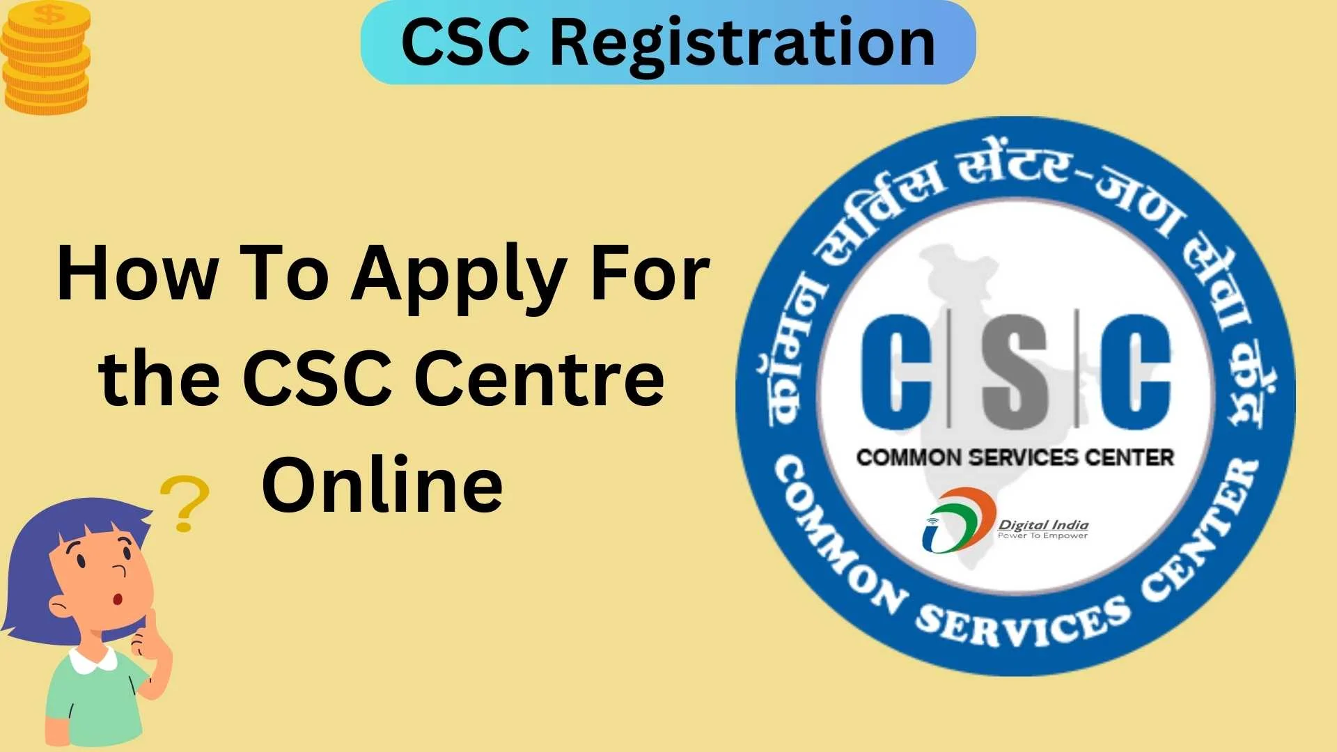 How To Apply For the CSC Centre Online